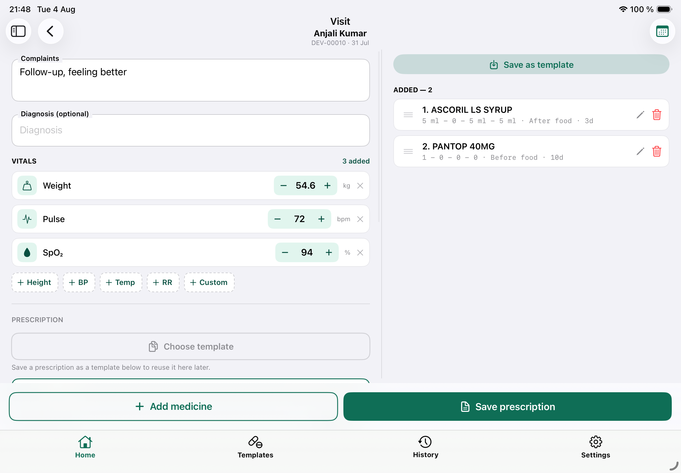 Prescription builder on iPad with vitals and medicines side by side